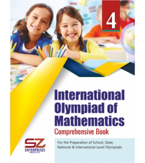 SilverZone Publication International Mathematics Olympiad Class 4 Comprehensive Books 